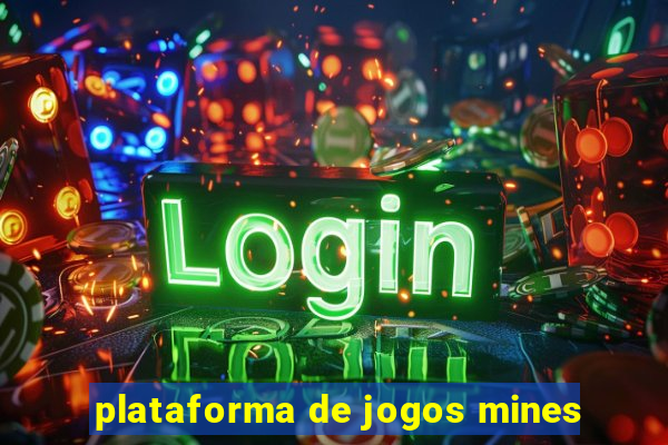 plataforma de jogos mines